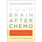 Your Brain After Chemo - Paperback