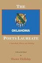 The Oklahoma Poets Laureate: A Sourcebook, History, and Anthology - Paperback