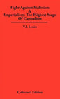 Fight Against Stalinism & Imperialism: The Highest Stage of Capitalism - Hardcover