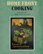 Home Front Cooking: Kitchen Tips from World War One - Paperback
