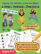 Learn to Write, Love to Read: A Story-Powered Workbook with Sight Words - Paperback