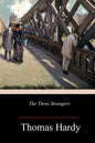 The Three Strangers - Paperback
