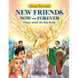 New Friends Now and Forever: A Story about the Holy Souls - Paperback