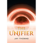 The Unifier - Paperback