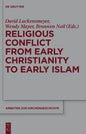 Religious Conflict from Early Christianity to the Rise of Islam - Paperback