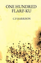 One Hundred Flarf-Ku - Paperback