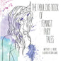 The Fabulous Book of Feminist Fairy Tales - Paperback