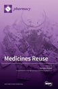 Medicines Reuse - Hardcover