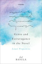 Genre and Extravagance in the Novel: Lower Frequencies - Hardcover