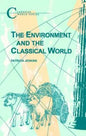 The Environment and the Classical World - Paperback