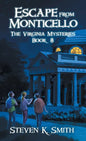 Escape from Monticello - Hardcover