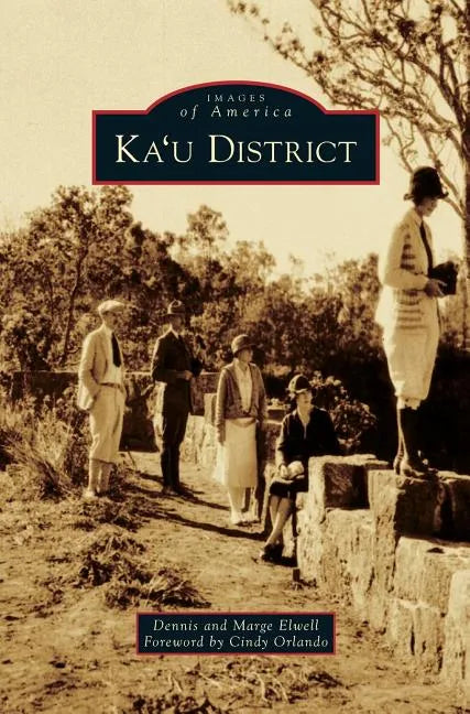 Ka'u District - Hardcover