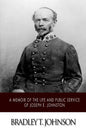 A Memoir of the Life and Public Service of Joseph E. Johnston - Paperback