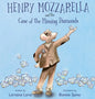 Henry Mozzarella and the Case of the Missing Diamonds: A Funny Mystery to Spark the Curiosity of Children Aged 6 to 8 - Hardcover
