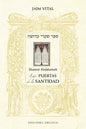 Puertas de la Santidad (Sharei Kedushá), Las - Paperback