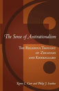 The Sense Of Antirationalism: : The Religious Thought Of Zhuangzi And Kierkegaard - Paperback