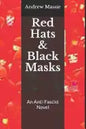 Red Hats and Black Masks: An Anti-Fascist Novel - Paperback