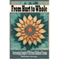 From Hurt to Whole: Overcoming Complex PTSD from Childhood Trauma - Paperback