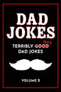 Dad Jokes Book: Bad Dad Jokes, Good Dad Gifts - Paperback