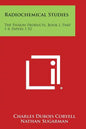 Radiochemical Studies: The Fission Products, Book 1, Part 1-4, Papers 1-52 - Paperback