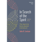 In Search of the Spirit: Selected Works, Volume Two: The Spirit and Early Jewish Literature - Paperback