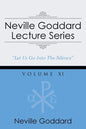 Neville Goddard Lecture Series, Volume XI: (A Gnostic Audio Selection, Includes Free Access to Streaming Audio Book) - Paperback
