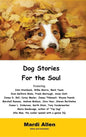 Dog Stories for the Soul - Hardcover