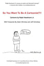 So You Want to Be a Cartoonist?!! - Paperback