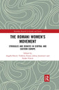 The Romani Women's Movement: Struggles and Debates in Central and Eastern Europe - Paperback