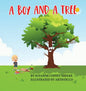 A Boy and A Tree - Hardcover