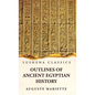 Outlines of Ancient Egyptian History - Hardcover