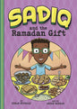Sadiq and the Ramadan Gift - Hardcover