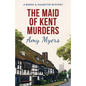 The Maid of Kent Murders - Paperback