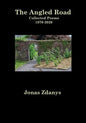 The Angled Road Collected Poems 1970-2020 - Paperback