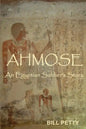 Ahmose: An Egyptian Soldier's Story - Paperback