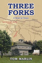 Three Forks: A Novel of Texas - Paperback