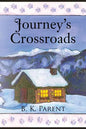 Journey's Crossroads - Paperback