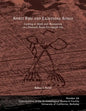 Spirit Fire and Lightning Songs: Looking at Myth and Shamanism on a Klamath Basin Petroglyph Site - Paperback