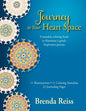 Journey to Your Heart Space: A mandala coloring book to illuminate a gentle forgiveness process - Paperback