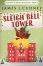 Sleigh Bell Tower - Paperback