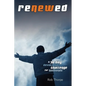 Renewed - A 30 Day Devotional Challenge for Husbands - Paperback