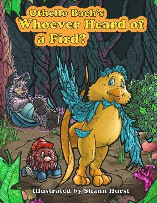 Whoever Heard of a Fird - Paperback