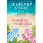 Resorting to Romance - Paperback