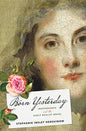 Born Yesterday: Inexperience and the Early Realist Novel - Paperback