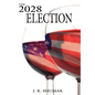 The 2028 Election - Hardcover