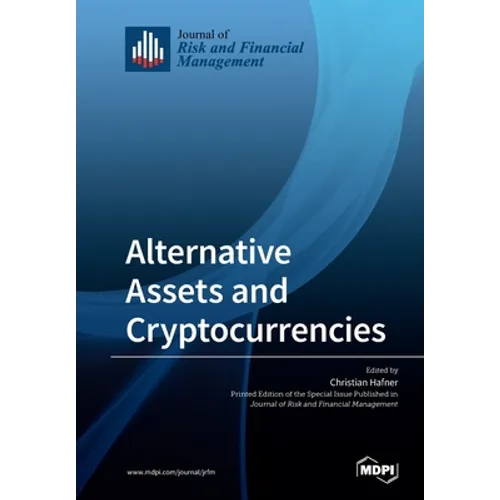 Alternative Assets and Cryptocurrencies - Paperback