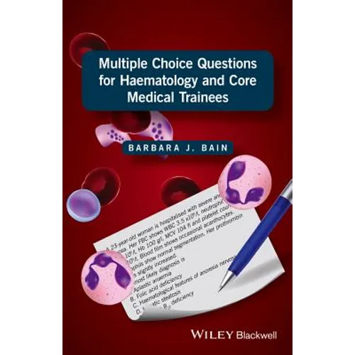 Multiple Choice Questions for Haematology and Core Medical Trainees - Paperback