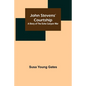 John Stevens' Courtship: A Story of the Echo Canyon War - Paperback