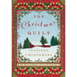 The Christmas Quilt: An ELM Creek Quilts Novel - Paperback
