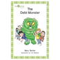 The Debt Monster - Paperback